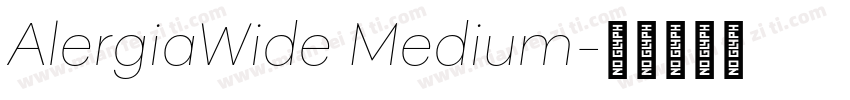 AlergiaWide Medium字体转换